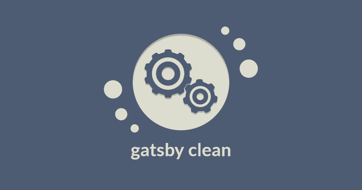 【Gatsby.js】ホットリロードされなくなったときはキャッシュを削除してみる【キャッシュクリア】